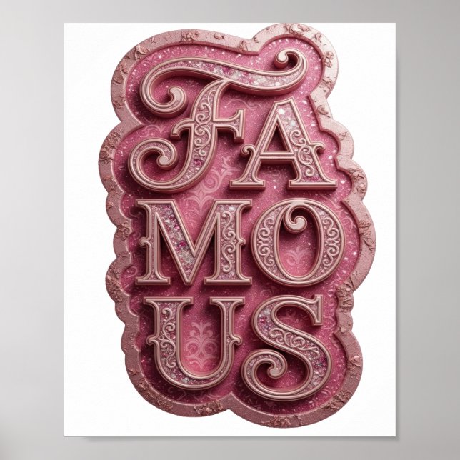 Statement Pink FAMOUS Design Poster (Front)