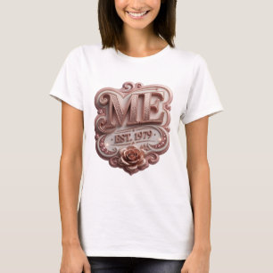Statement Pink ME EST 1979 Design T-Shirt
