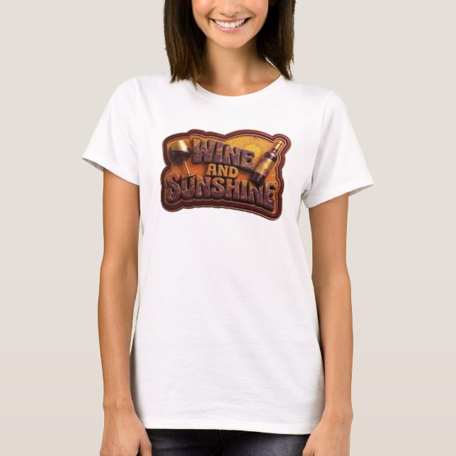 Statement Pink WINE AND SUNSHINE Custom Tee (Front)