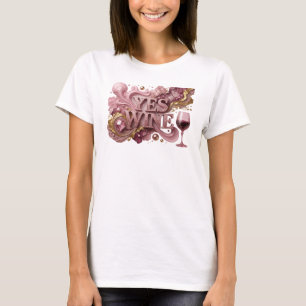 Statement Red YES WINE Text Design T-Shirt