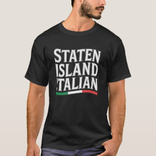 Staten Island Italian New York Italy Flag Immigran T-Shirt