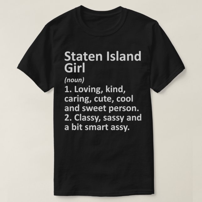 STATEN ISLAND NY NEW YORK Funny City Home Roots Gi T-Shirt (Design Front)