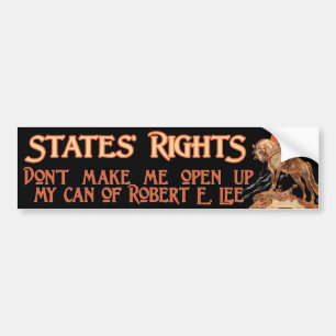 States' Rights Bumper Sticker