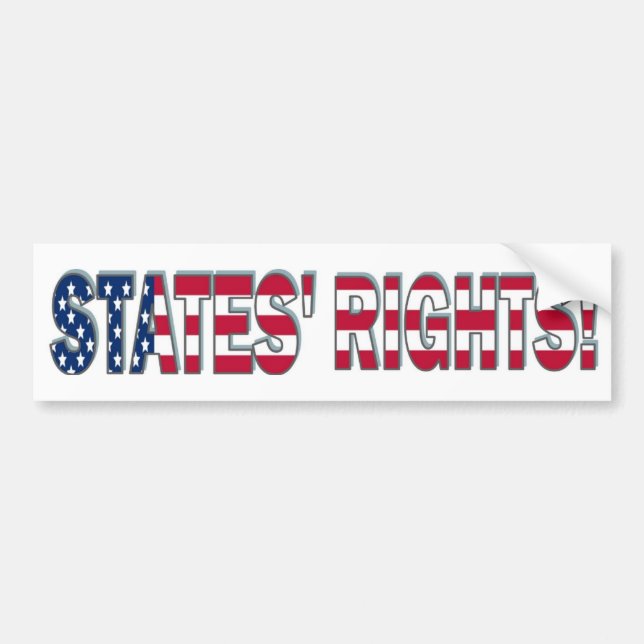 States Rights Bumper Sticker (Front)