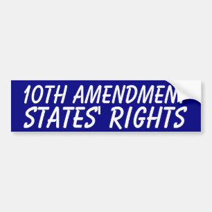 States' Rights Bumper Sticker