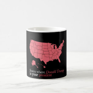 States Where Trump is Your President 47th US Map Coffee Mug