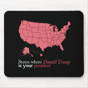 States Where Trump is Your President 47th US Map Mouse Mat