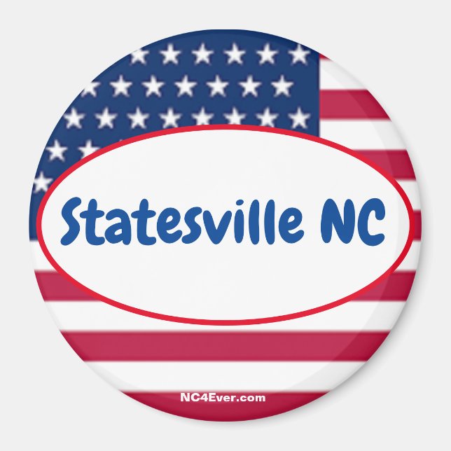 Statesville NC Patriotic Places magnet (Front)