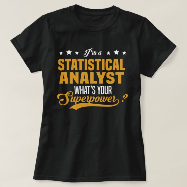 Statistical Analyst T-Shirt (Design Front)