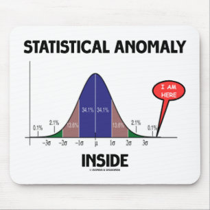 Statistical Anomaly Inside (Bell Curve I Am Here) Mouse Mat