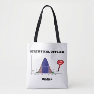 Statistical Outlier Inside Bell Curve Humour Tote Bag