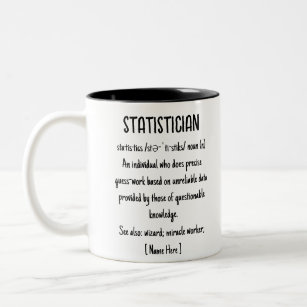 Statistician Definition Funny Custom Gift Two-Tone Coffee Mug