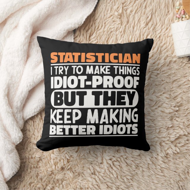 Statistician I Try To Make Things Funny Quote Cool Cushion (Blanket)