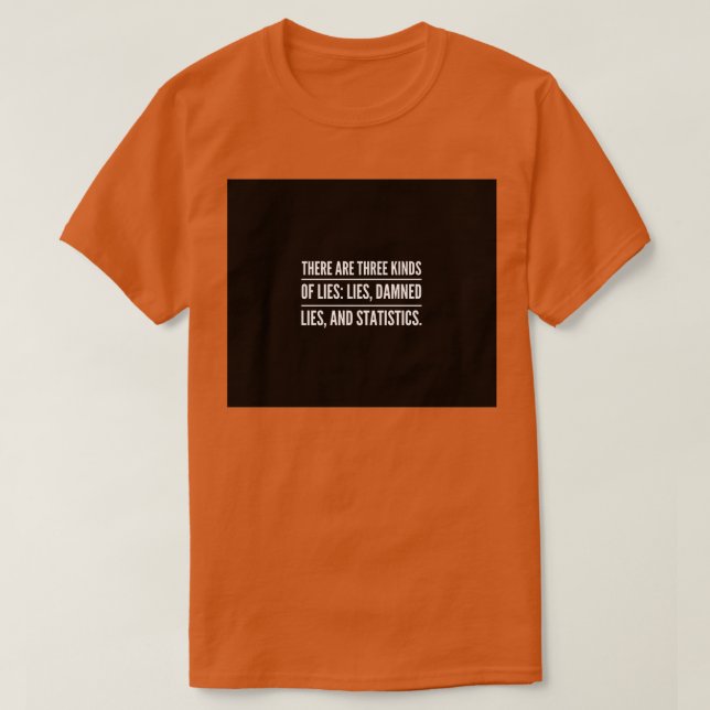 Statisticians T-Shirt (Design Front)