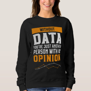 Statistics Profession Numbers Data Science Statist Sweatshirt