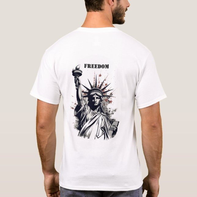 Statue of Liberty Freedom T-Shirt (Back)