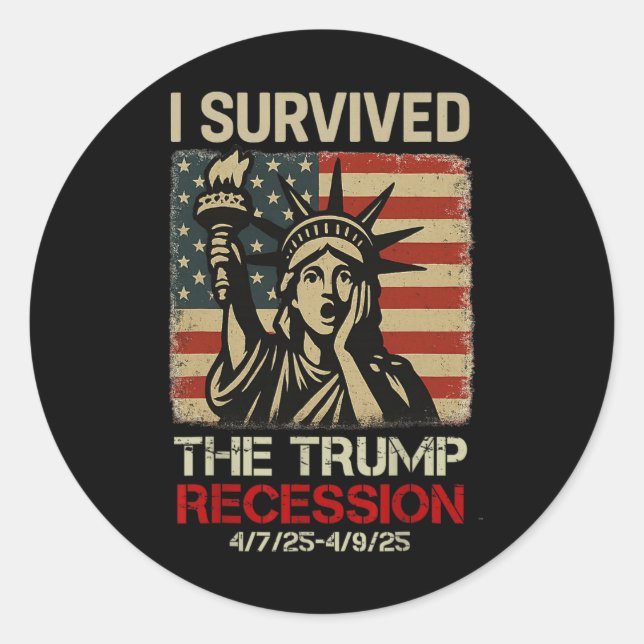 Statue Of Liberty I Survived The Trump Recession F Classic Round Sticker (Front)
