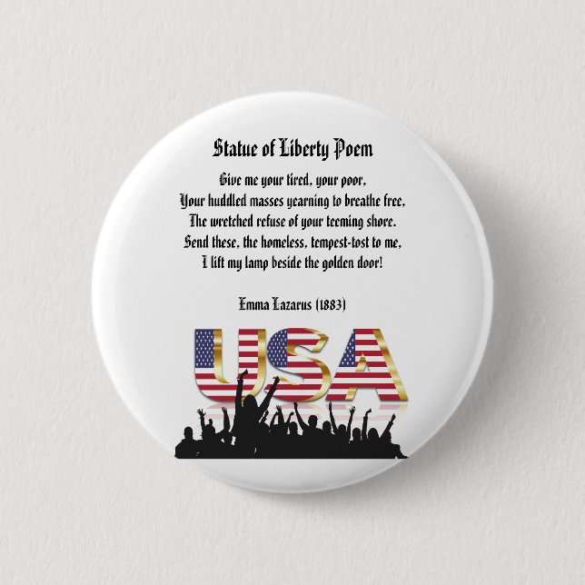 Statue of Liberty Poem, A Nation of Immigrants 6 Cm Round Badge (Front)