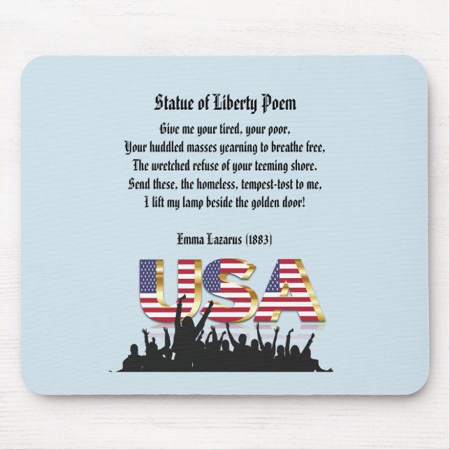 Statue of Liberty Poem, A Nation of Immigrants Mouse Mat (Front)