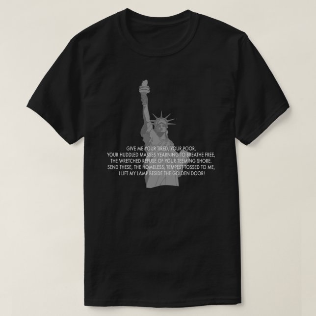 Statue of Liberty quote tshirt Classic T-Shirt (Design Front)