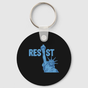 Statue Of Liberty Resist Graphic #resist Anti Key Ring