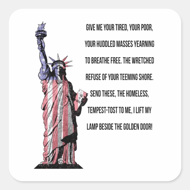 Statue Of Liberty The New Colossus Square Sticker (Front)