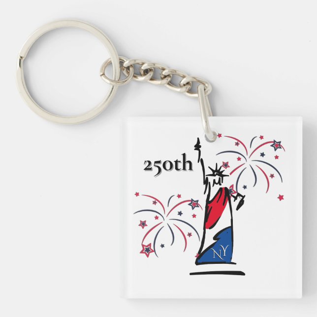 Statue of Liberty w/ Fireworks 250th Independence Key Ring (Front)