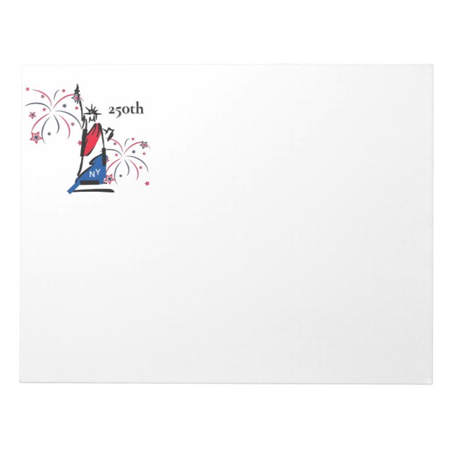 Statue of Liberty w/ Fireworks 250th Independence Notepad (Front)