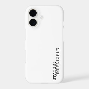 Status Unreliable Minimalist Aesthetic iphone case