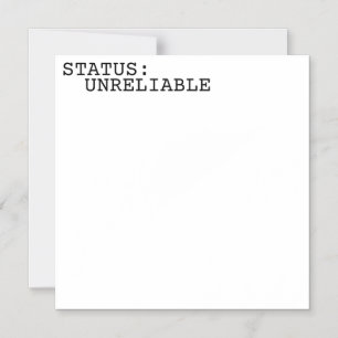 Status Unreliable Minimalist Typographic Magnetic Invitation