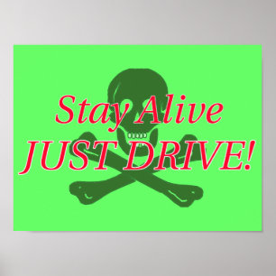 Stay Alive Print
