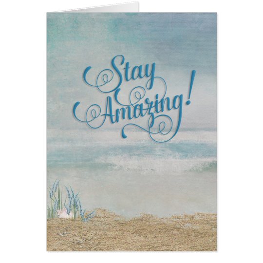 stay amazing birthday beach with seashell card