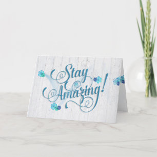 "stay amazing" birthday daisies on wood card