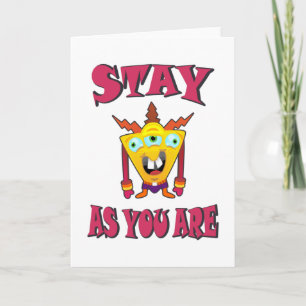 Stay as you are card