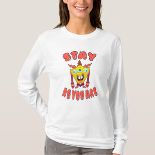 Stay as you are T-Shirt