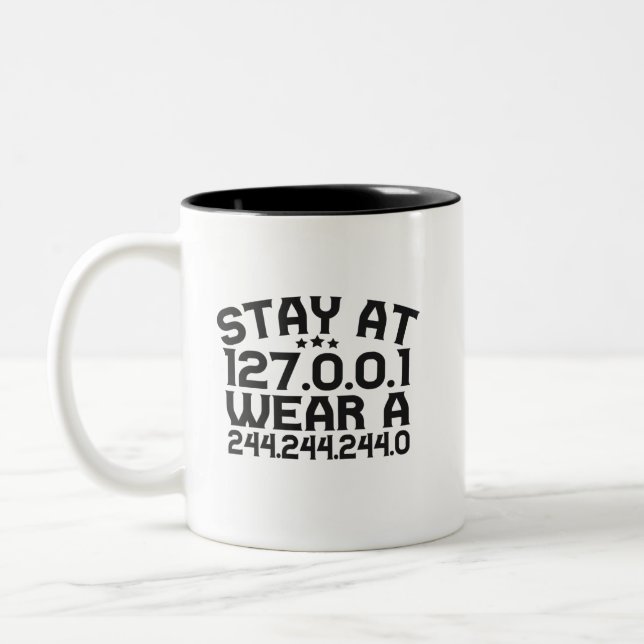 Stay at Funny Software Developer Gift Programmer Two-Tone Coffee Mug (Left)