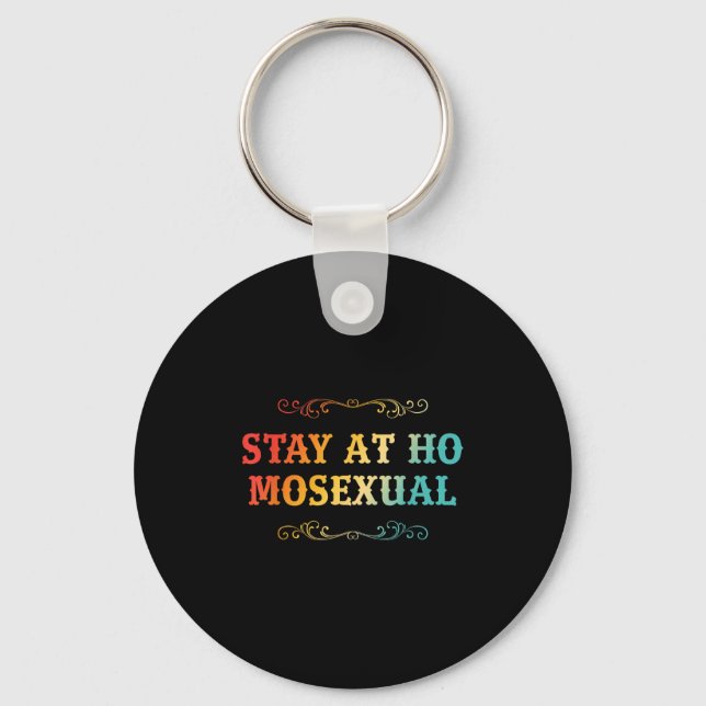 Stay At Ho Moual Funny Design  Key Ring (Front)