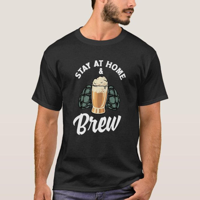 Stay At Home And Brew Homebrewing Brewery Brew Bee T-Shirt (Front)