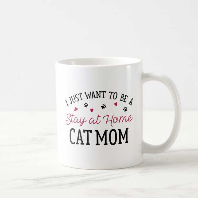 Stay At Home Cat Mum Coffee Mug (Right)