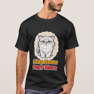 Stay At Home Cat Mum Funny Pet Lover Gift T-Shirt
