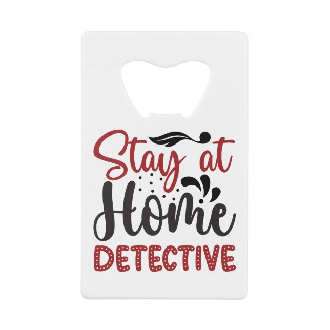 Stay at home detective (Front)