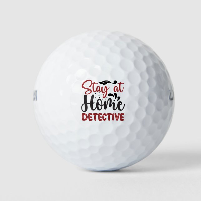 Stay at home detective golf balls (Front)