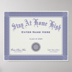 Stay At Home Diploma Poster