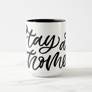 Stay At Home   Fancy Font Mug