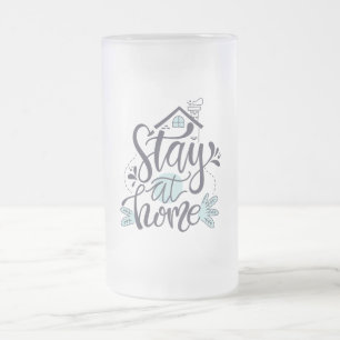 Stay at Home Frosted Glass Beer Mug