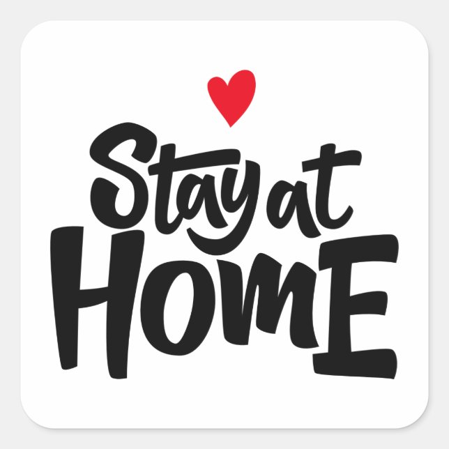 Stay At Home Heart Square Sticker (Front)