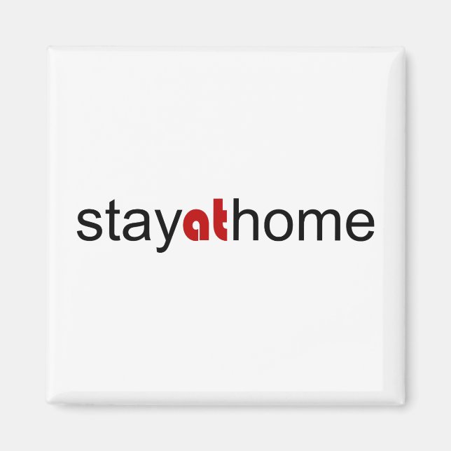 Stay at home magnet (Front)