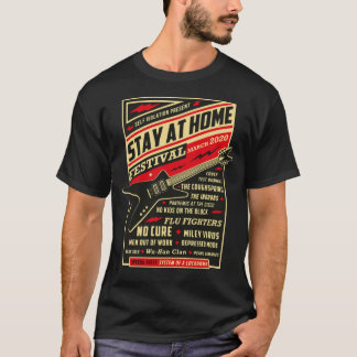 Stay At Home T-Shirt