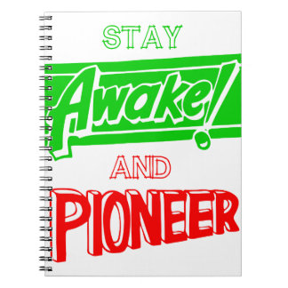 Stay Awake and Pioneer Notebook