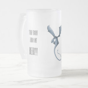 Stay away from my beer angry dragon baby frosted glass beer mug